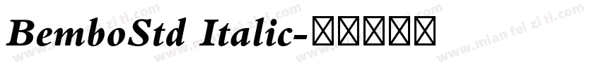 BemboStd Italic字体转换